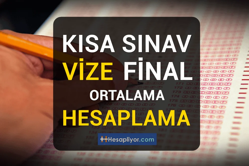 Vize Ödev Kısa Sınav Final Ortalama Hesaplama